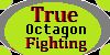 True Octagon Fighting [7091]